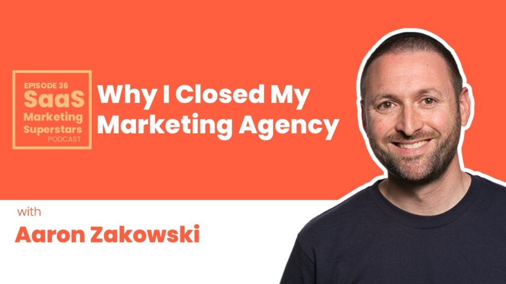 Aaron Zakowski Podcast Why I Closed My Agency